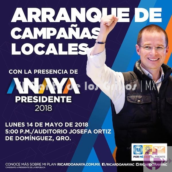 Estará Ricardo Anaya en arranque de campaña de candidatos locales de #Querétaro